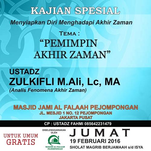 Hadirilah! Kajian Spesial 'Pemimpin Akhir Zaman' di Masjid Jaami Al-Falaah 